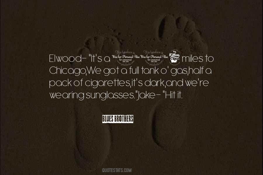 Blues Brothers Quotes #944035