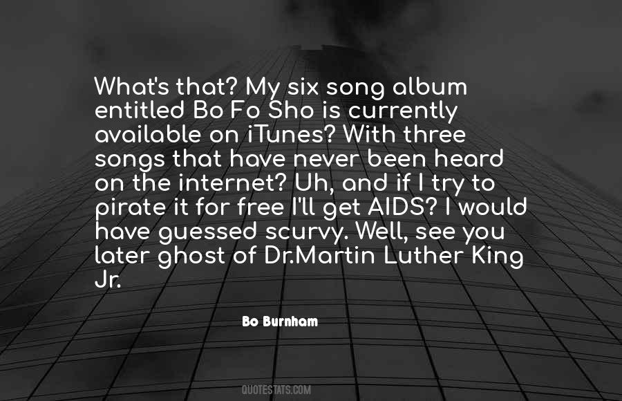Bo Burnham Quotes #1674407