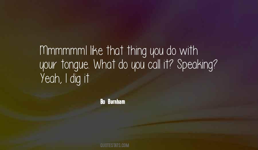 Bo Burnham Quotes #38303