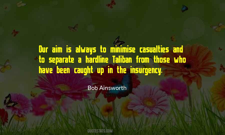 Bob Ainsworth Quotes #242734