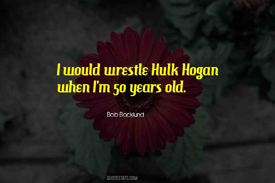 Bob Backlund Quotes #535961 Bob Backlund Quotes #535961