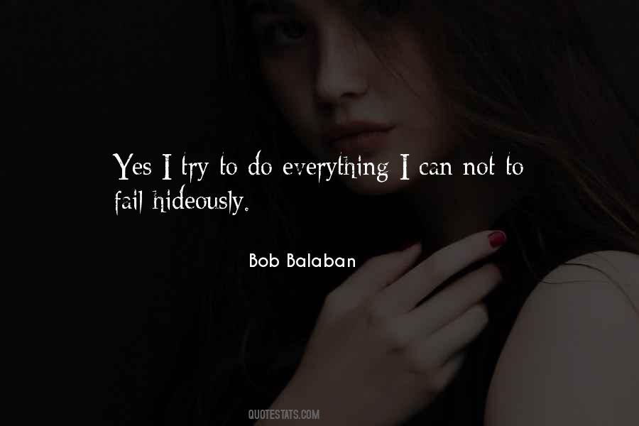 Bob Balaban Quotes #1119105