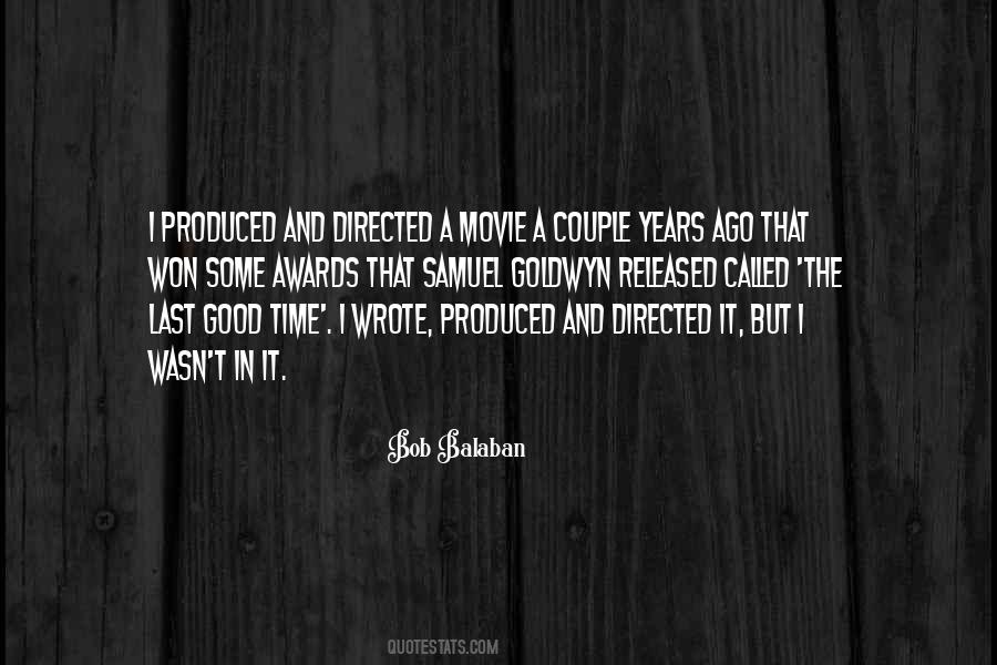 Bob Balaban Quotes #1153393