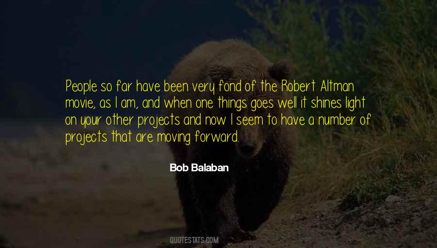 Bob Balaban Quotes #393278