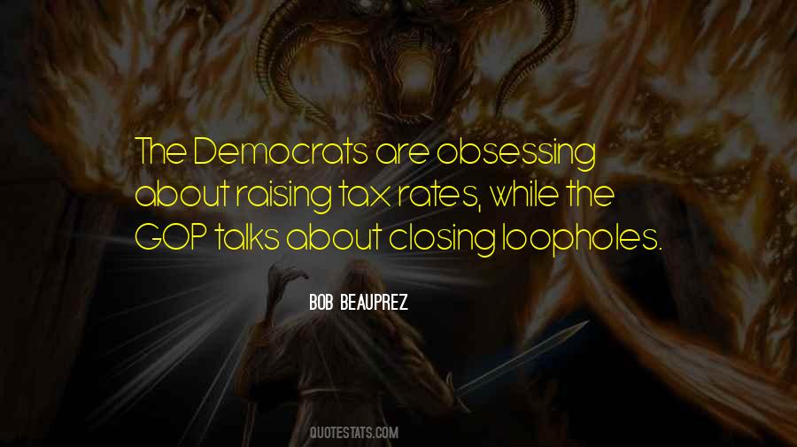 Bob Beauprez Quotes #598482