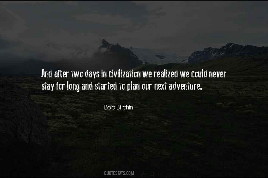 Bob Bitchin Quotes #1808394