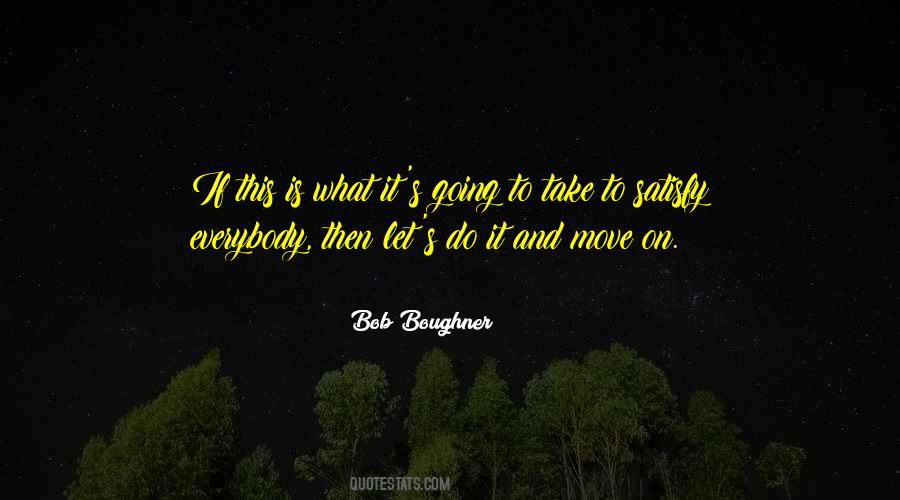 Bob Boughner Quotes #90488