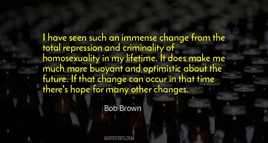 Bob Brown Quotes #175841