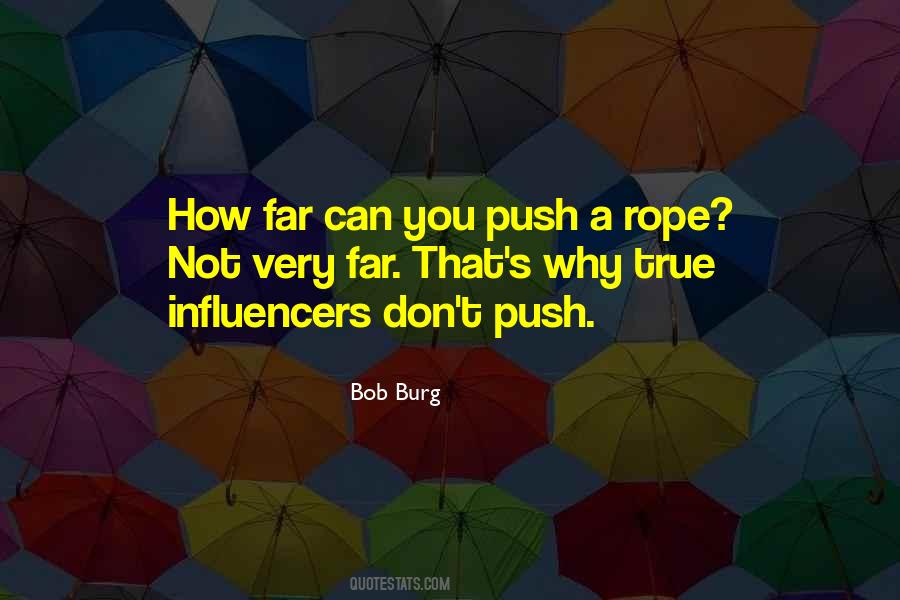 Bob Burg Quotes #1458410