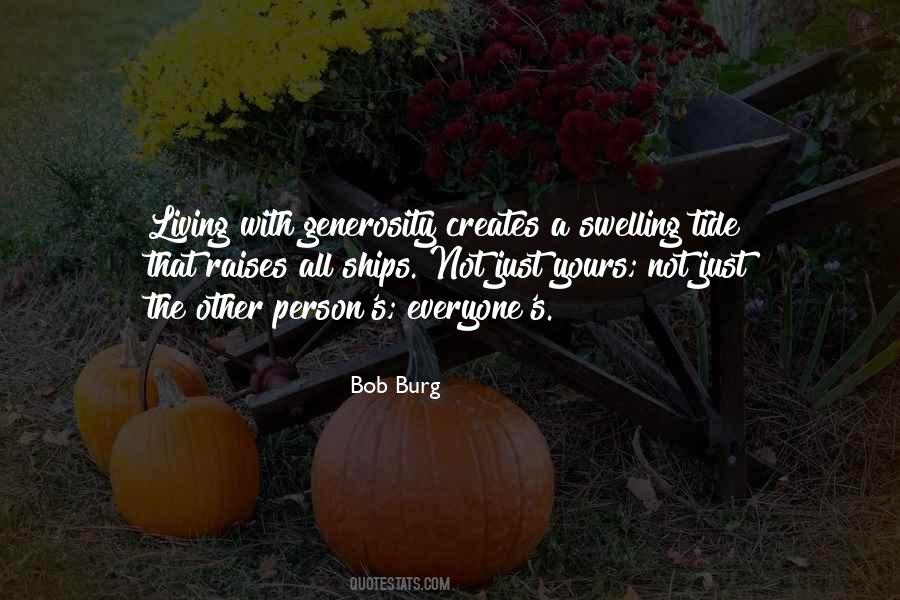 Bob Burg Quotes #798357