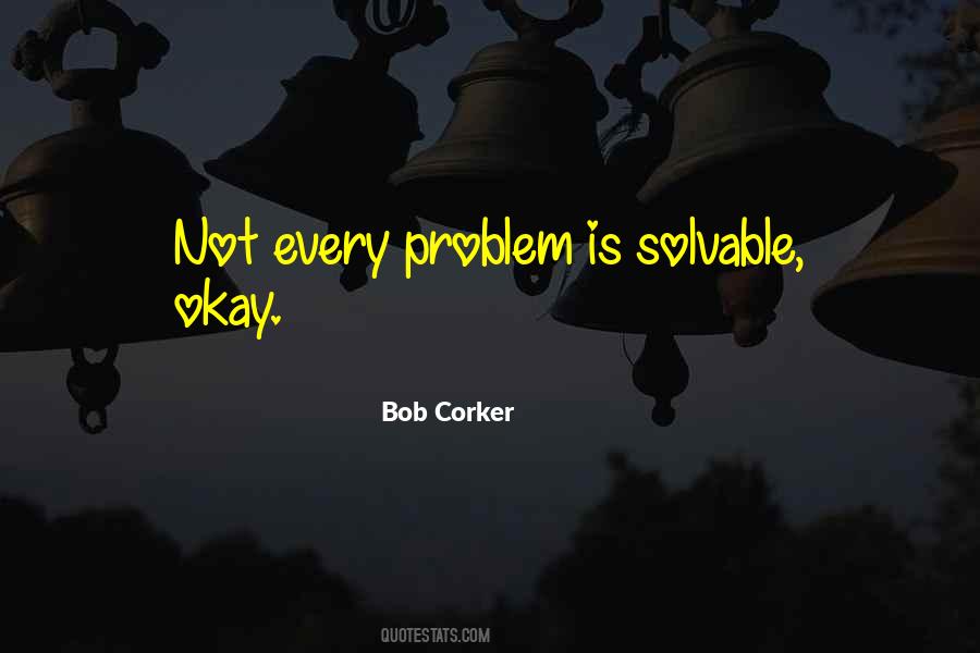 Bob Corker Quotes #284405