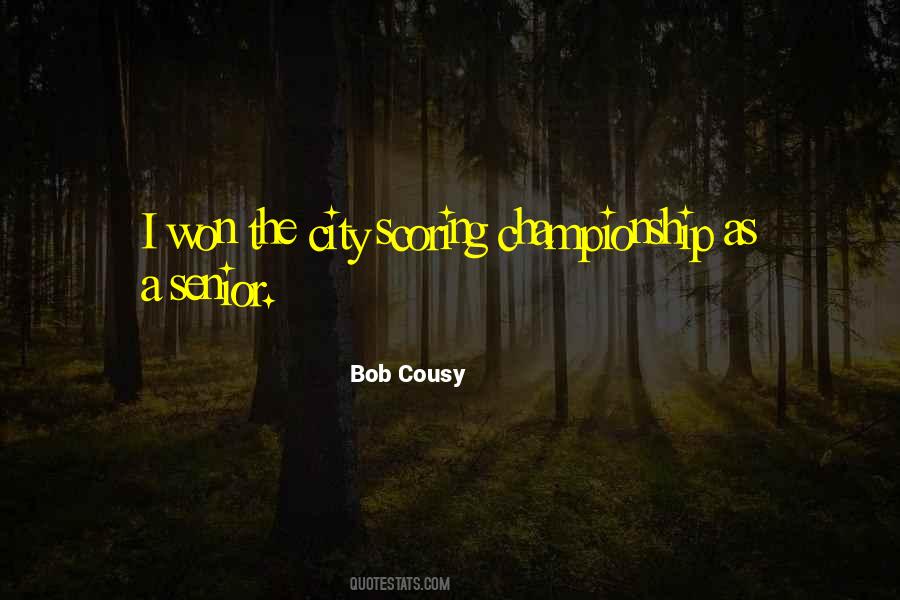 Bob Cousy Quotes #369559