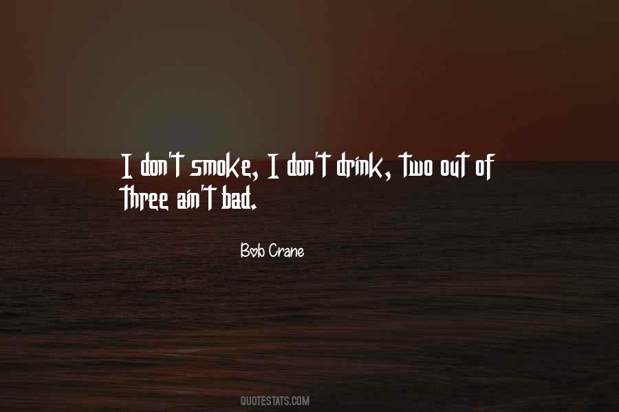 Bob Crane Quotes #875711