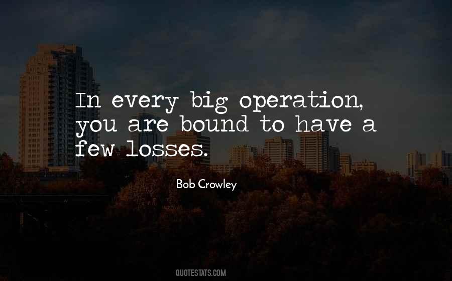 Bob Crowley Quotes #442914