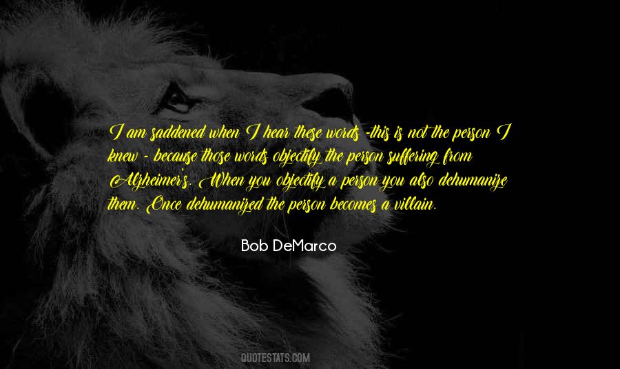 Bob DeMarco Quotes #1202437