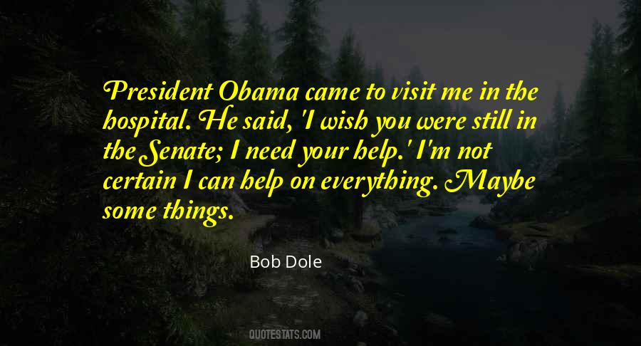 Bob Dole Quotes #1612178