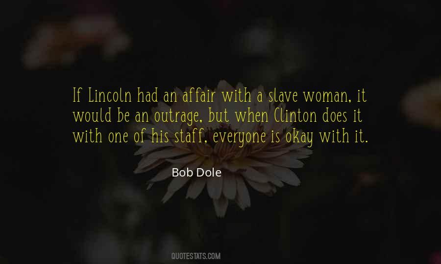 Bob Dole Quotes #211542