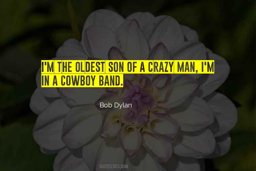 Bob Dylan Quotes #1697995