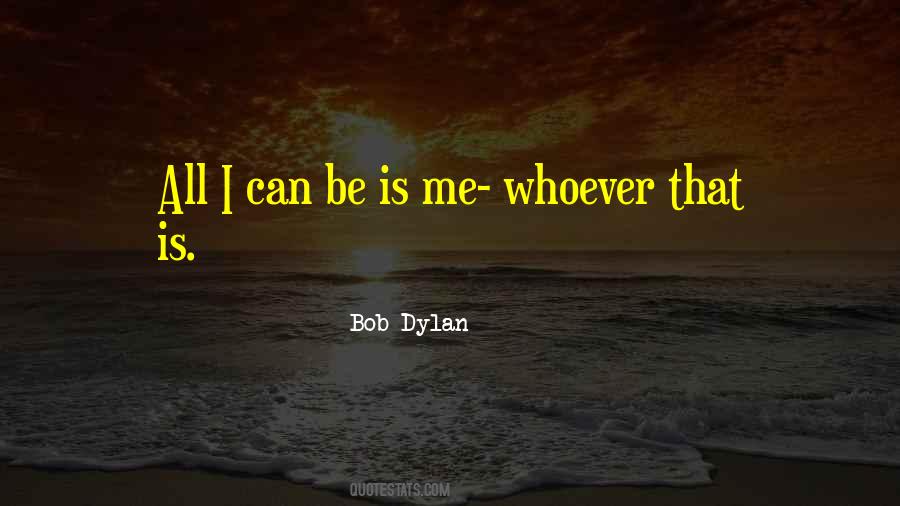 Bob Dylan Quotes #1800355