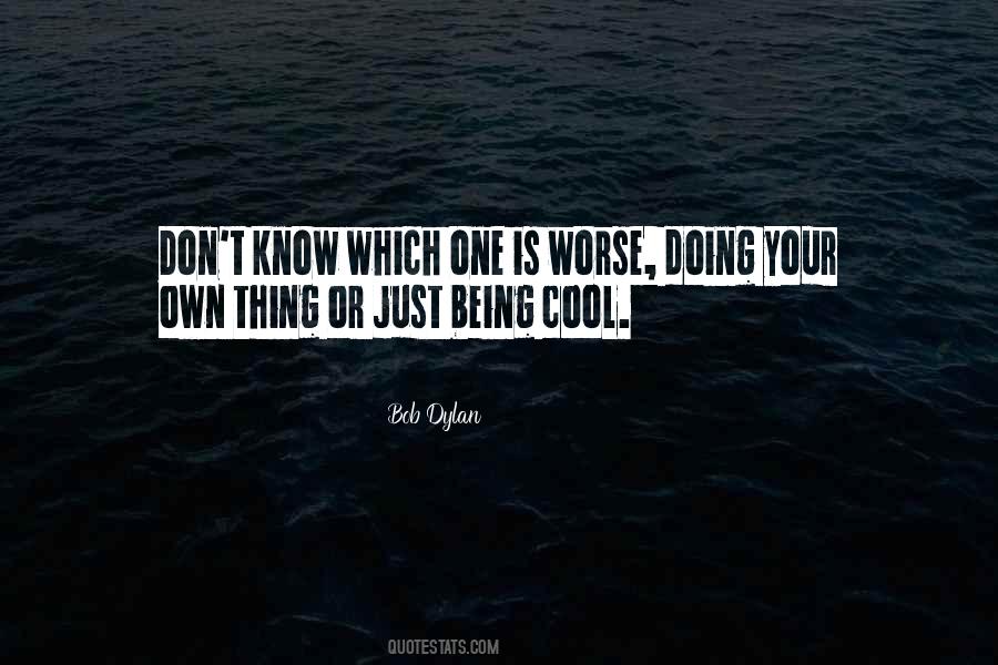 Bob Dylan Quotes #408206