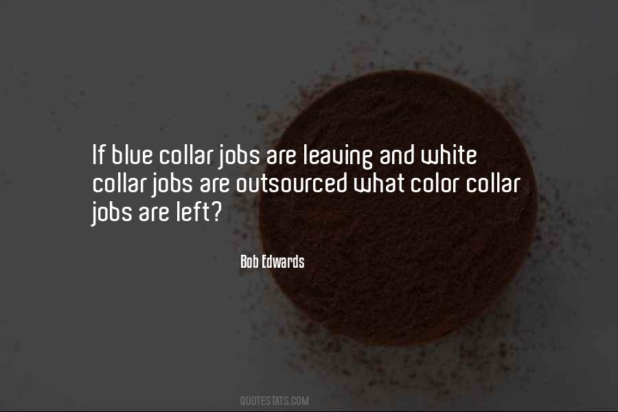 Bob Edwards Quotes #1499356