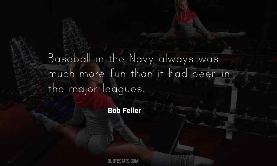 Bob Feller Quotes #1087523