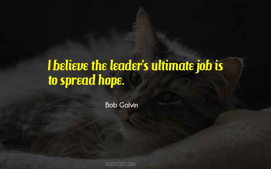 Bob Galvin Quotes #124096 Bob Galvin Quotes #124096