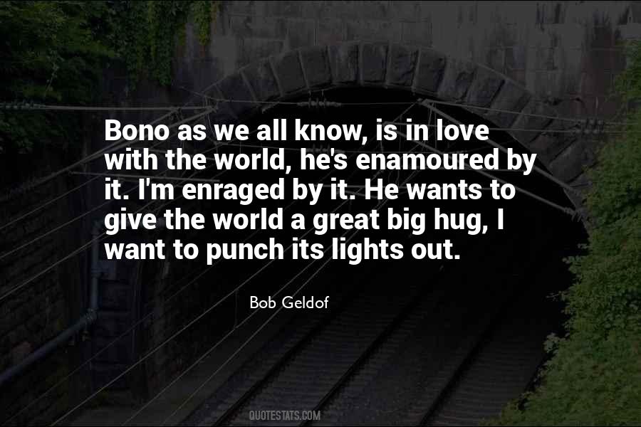 Bob Geldof Quotes #1739962