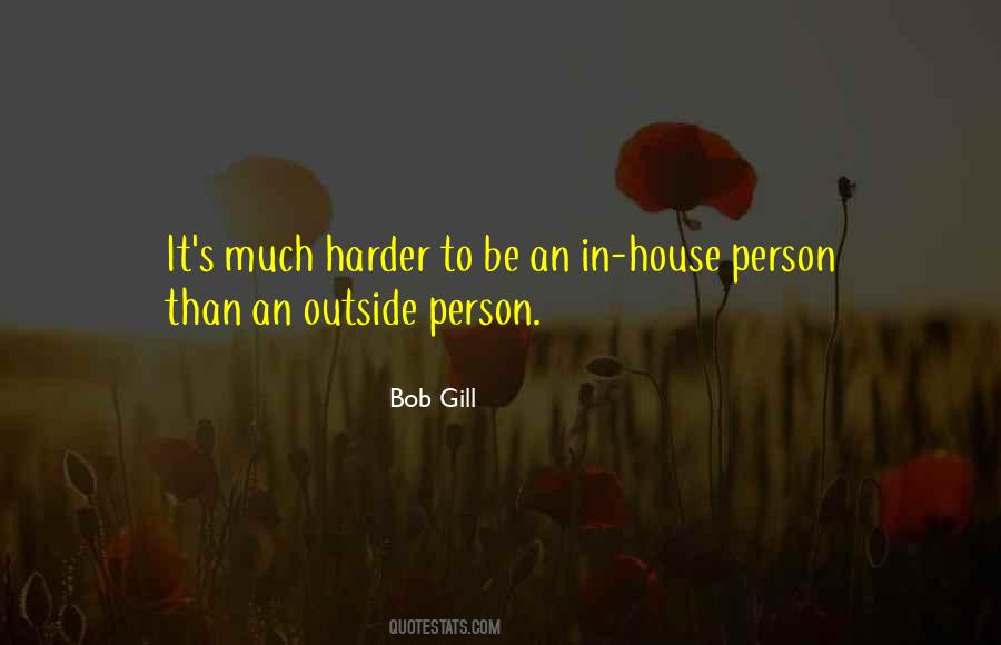 Bob Gill Quotes #516879