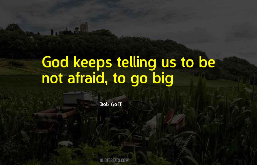 Bob Goff Quotes #1229755