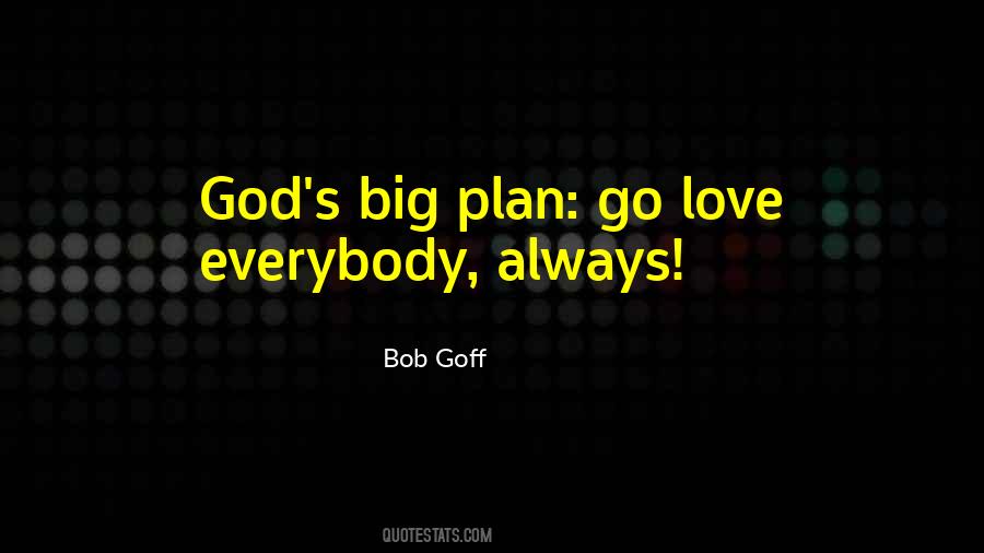 Bob Goff Quotes #1745459