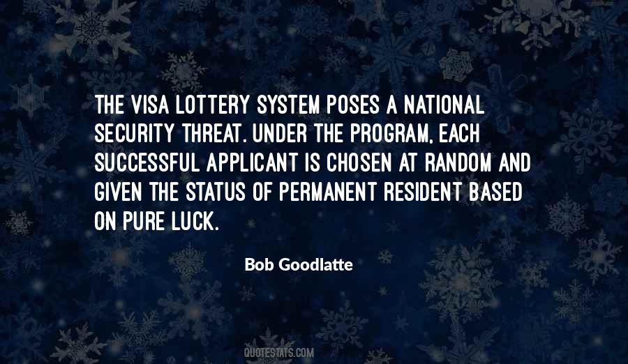 Bob Goodlatte Quotes #324932