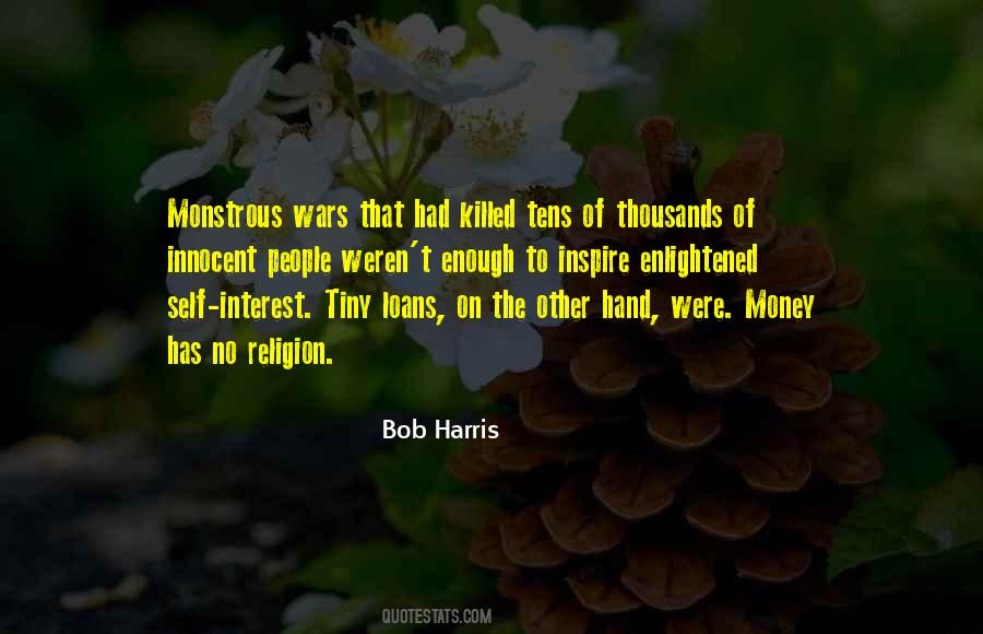 Bob Harris Quotes #1090139