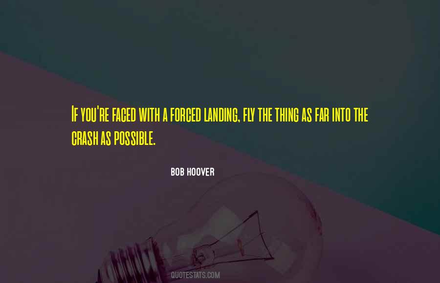 Bob Hoover Quotes #718415