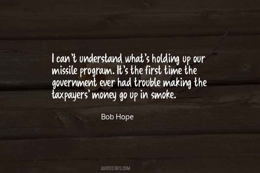 Bob Hope Quotes #1338707