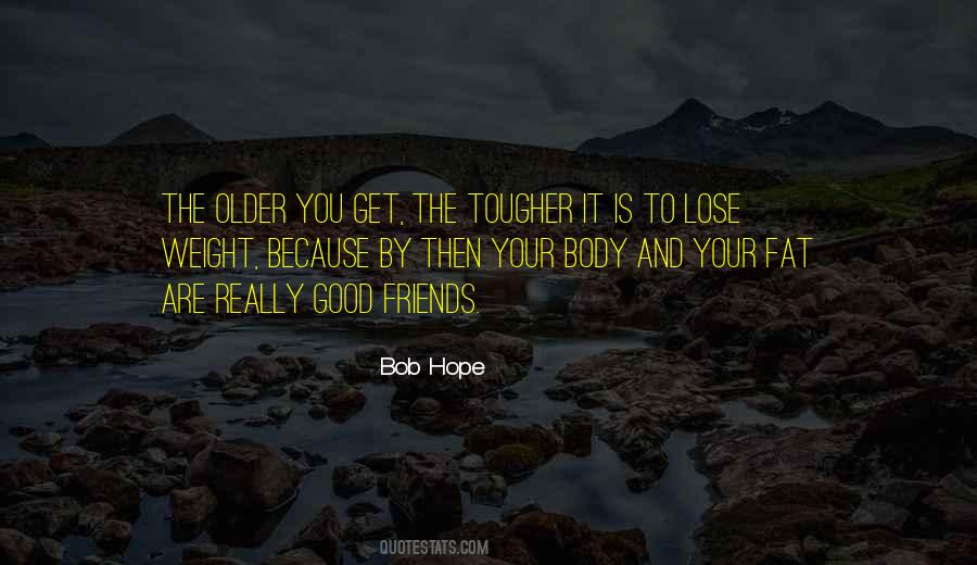 Bob Hope Quotes #1472494