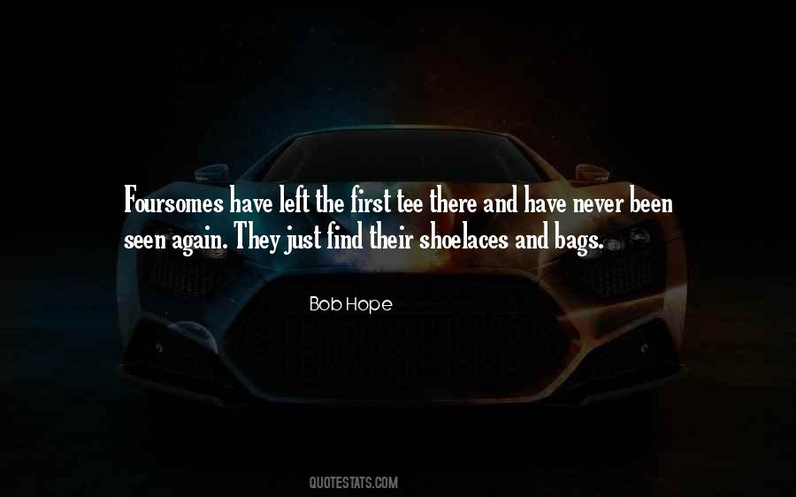 Bob Hope Quotes #1523889