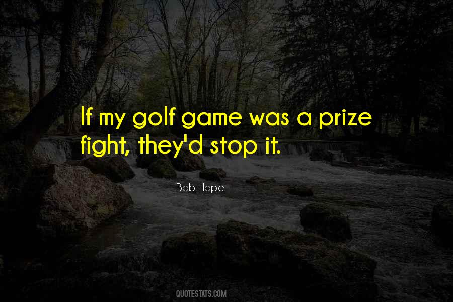 Bob Hope Quotes #1633466