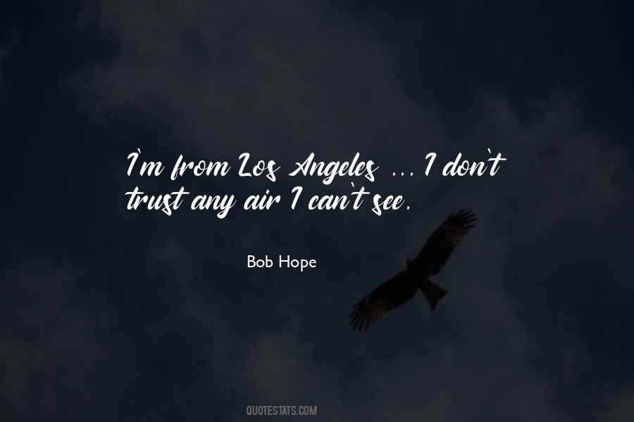 Bob Hope Quotes #1778753