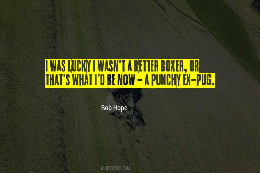 Bob Hope Quotes #754616