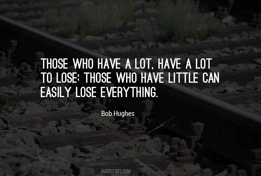 Bob Hughes Quotes #1276381