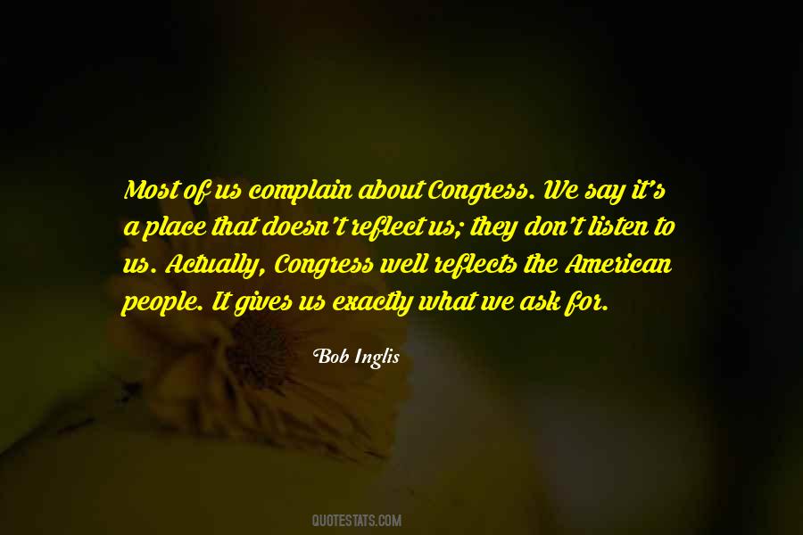 Bob Inglis Quotes #1220936