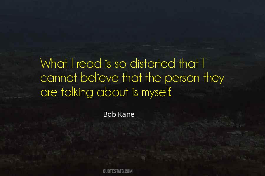 Bob Kane Quotes #1381105