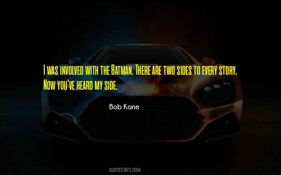 Bob Kane Quotes #528099