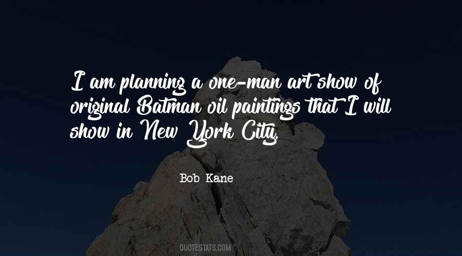 Bob Kane Quotes #628542