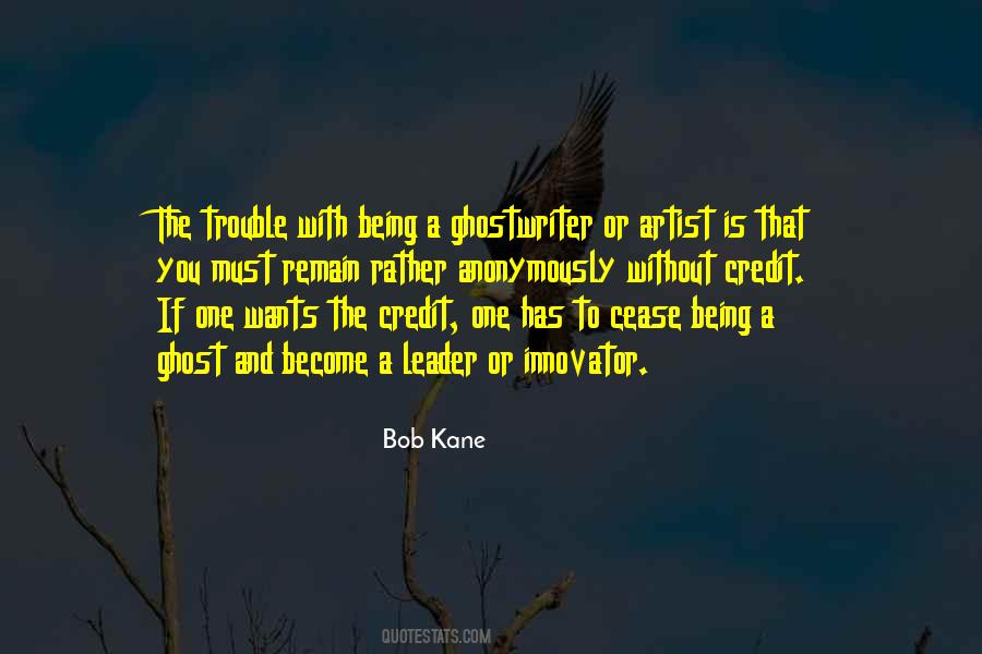 Bob Kane Quotes #671773