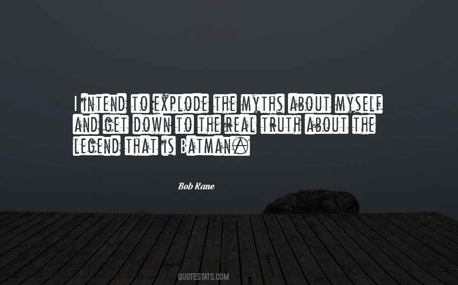 Bob Kane Quotes #961488