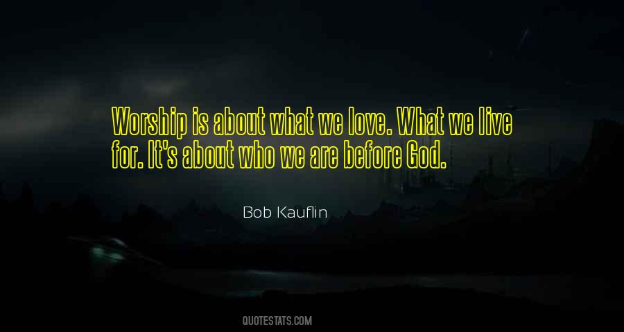 Bob Kauflin Quotes #706822