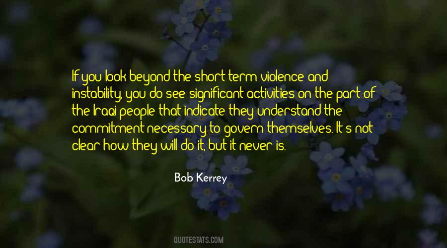 Bob Kerrey Quotes #483363