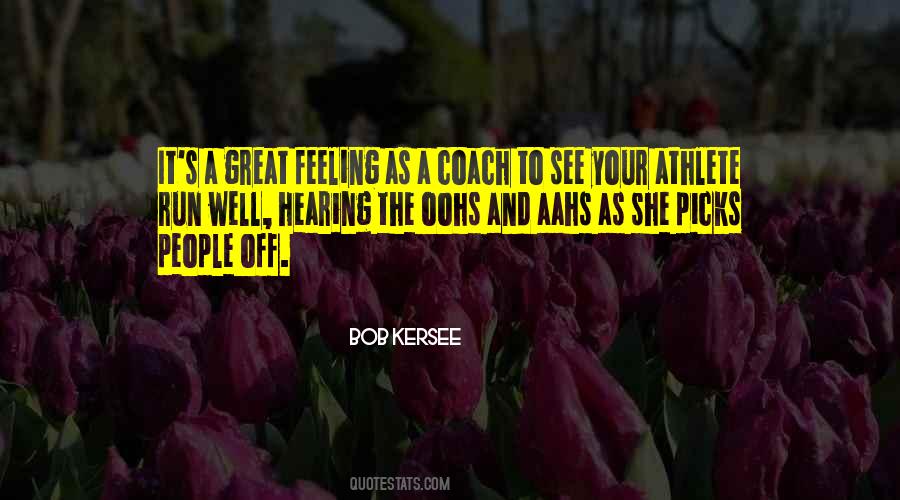 Bob Kersee Quotes #392020 Bob Kersee Quotes #392020